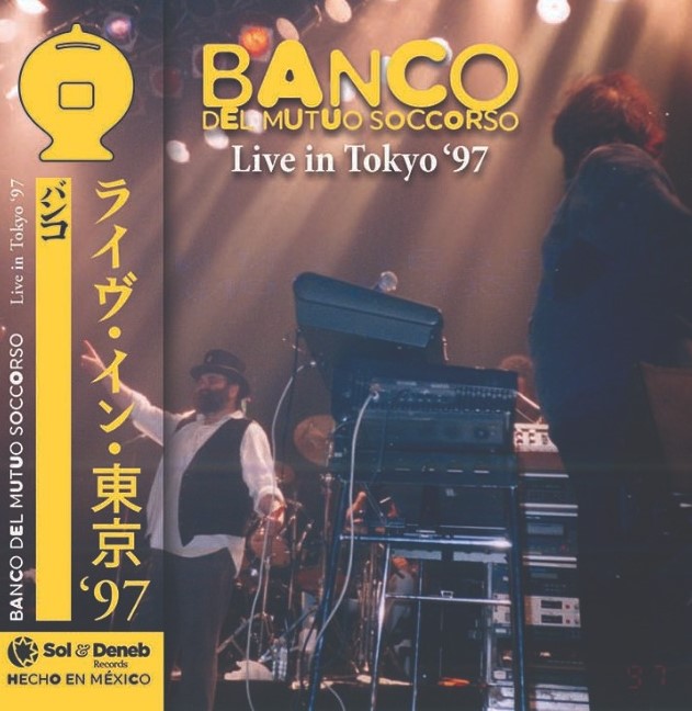BANCO DEL MUTUO SOCCORSO- LIVE IN TOKYO 1997, CD Remastered